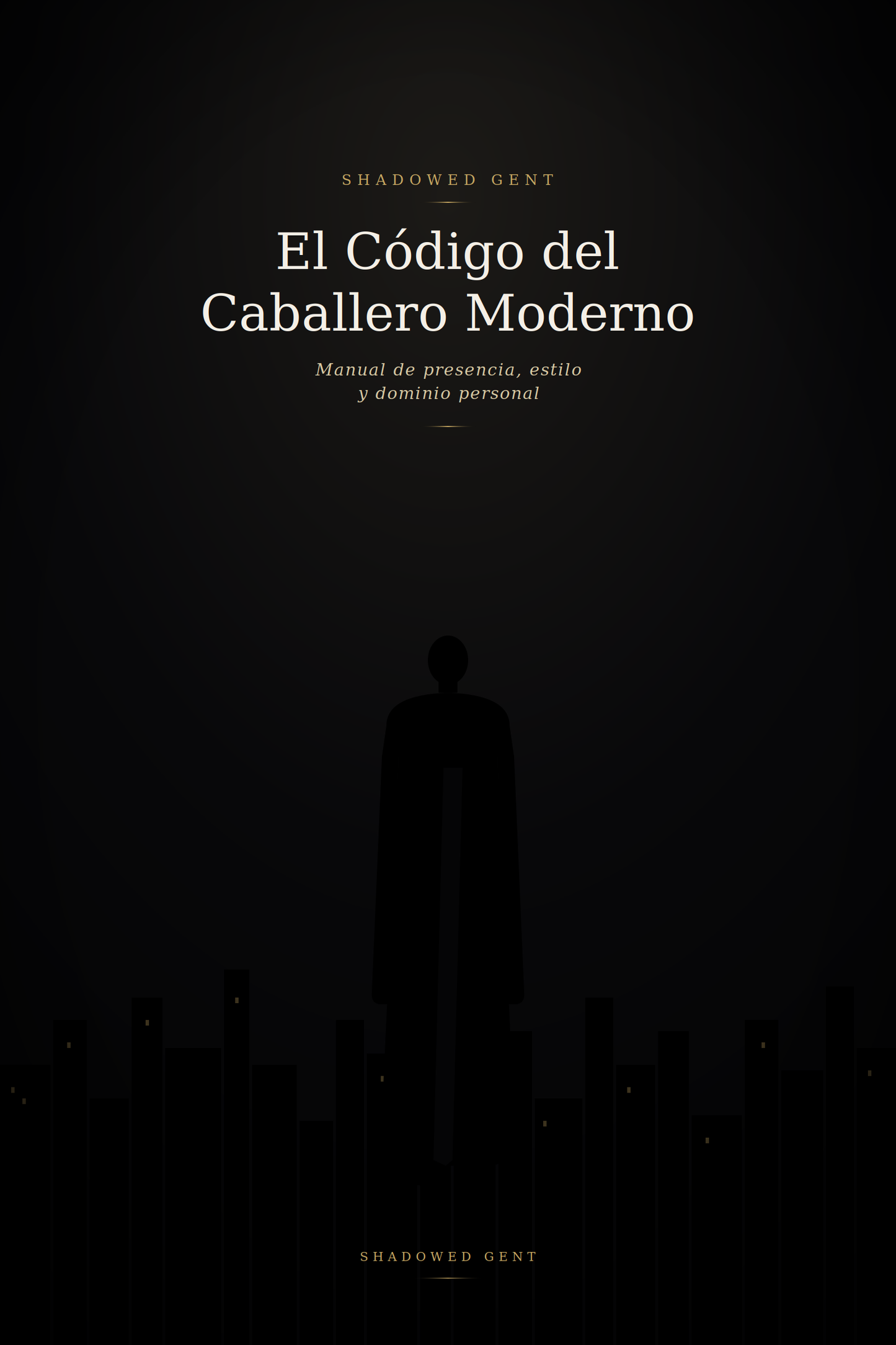 El Código del Caballero Moderno